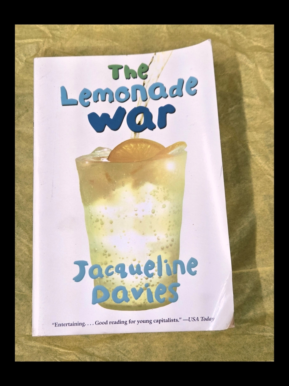 THE LEMONADE WAR BY JACQUELINE DAVIES